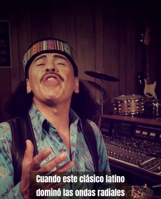Santana: La historia detrás del éxito que cambió la música latina
